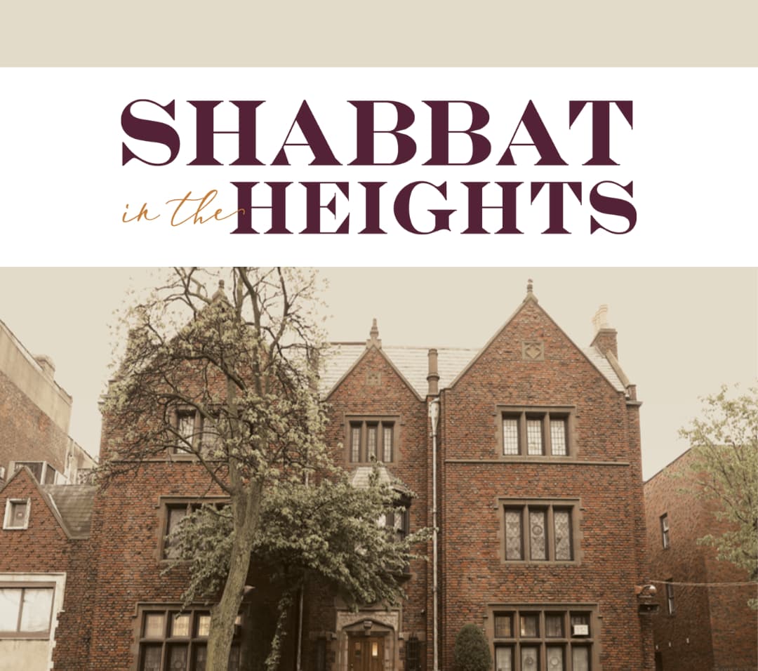 Shabbat in the Heights